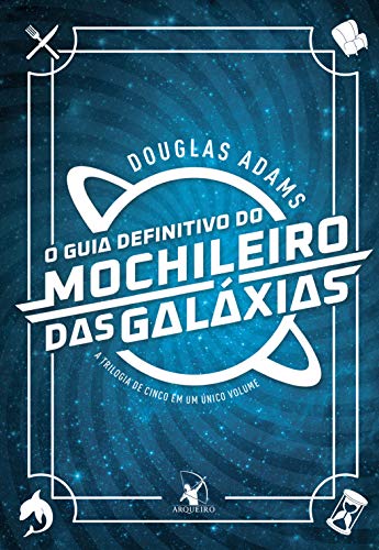 Imagem: Livro O guia definitivo dos mochileiros das Galáxias, Douglas Adams