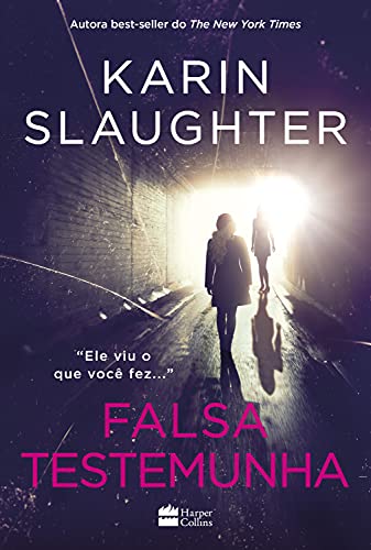 Imagem: Livro Falsa Testemunha, Karin Slaughter