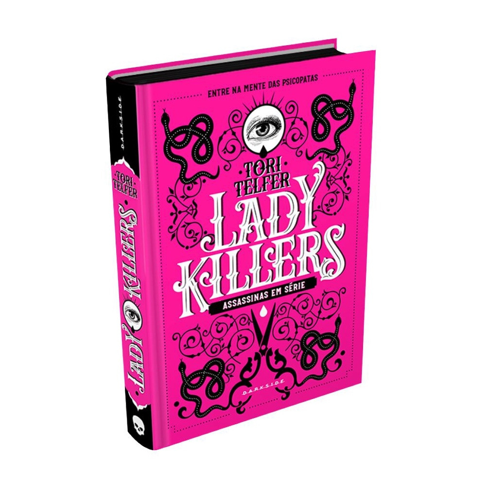 Imagem: Livro Lady Killers: Assassinas Em Série, Tori Telfer