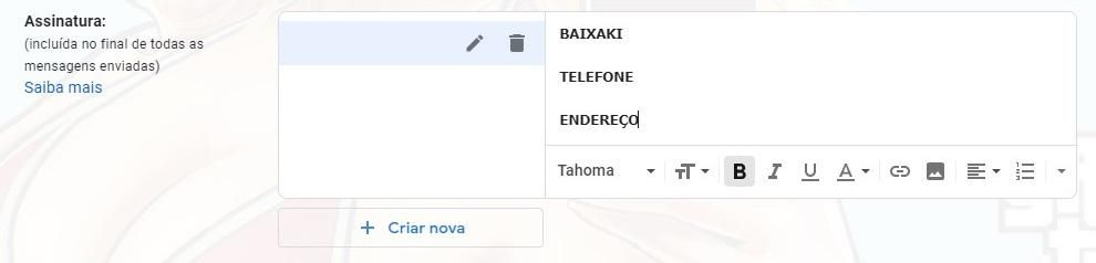 Na caixa de texto da assinatura, é possível utilizar as informações de formatação de texto. (Fonte: Baixaki/Reprodução)