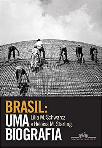 Picture: Book Brazil: a biography, Lilia Mortiz Schwarcz and Heloisa Murgel Starling