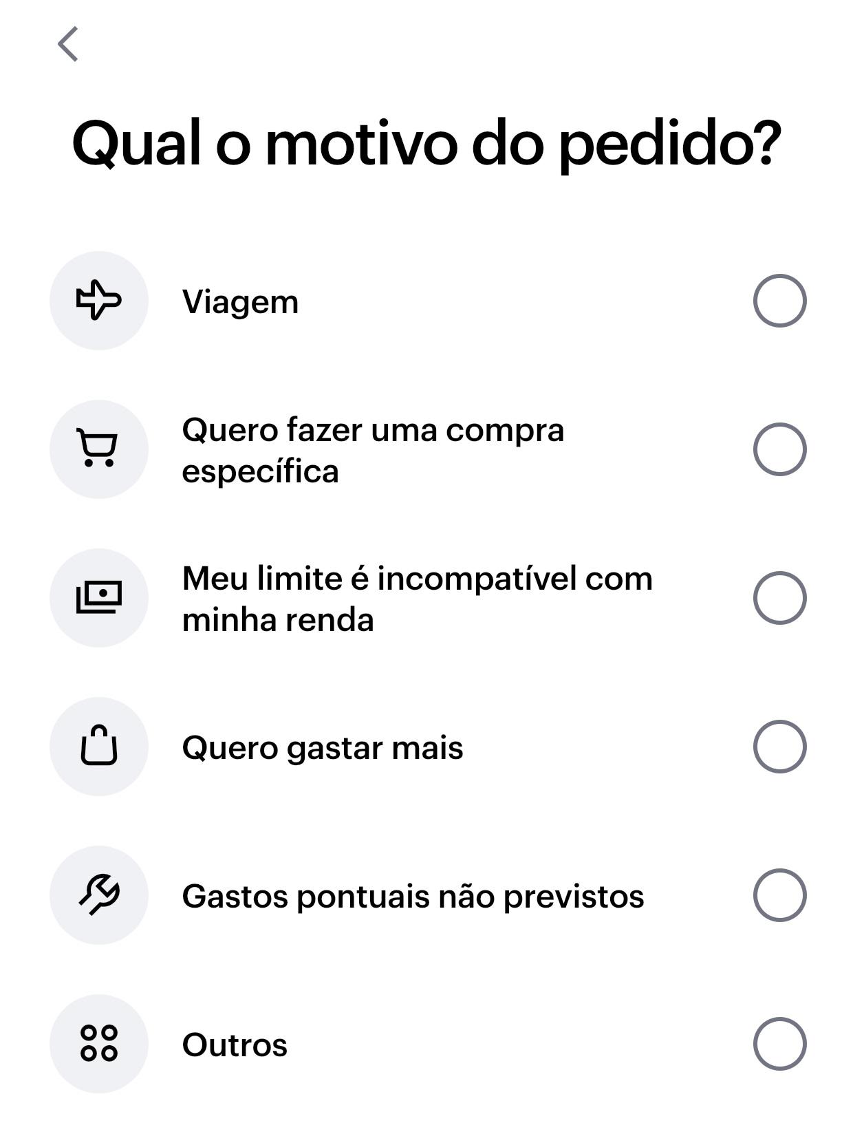 É necessário escolher um motivo para o aumento do seu limite