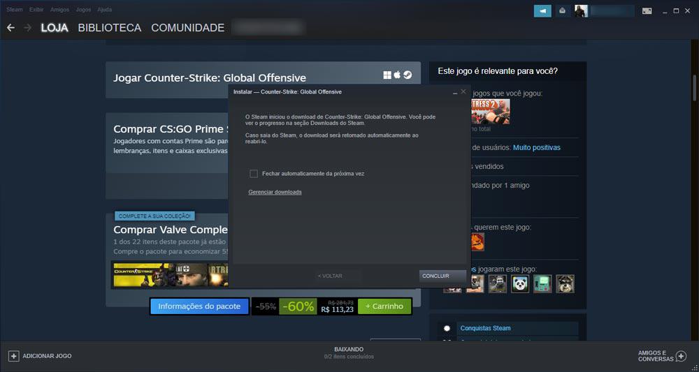 O processo de instalação é automático usando o launcher da Steam
