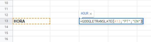 Digite a fórmula na célula que fará a tradução