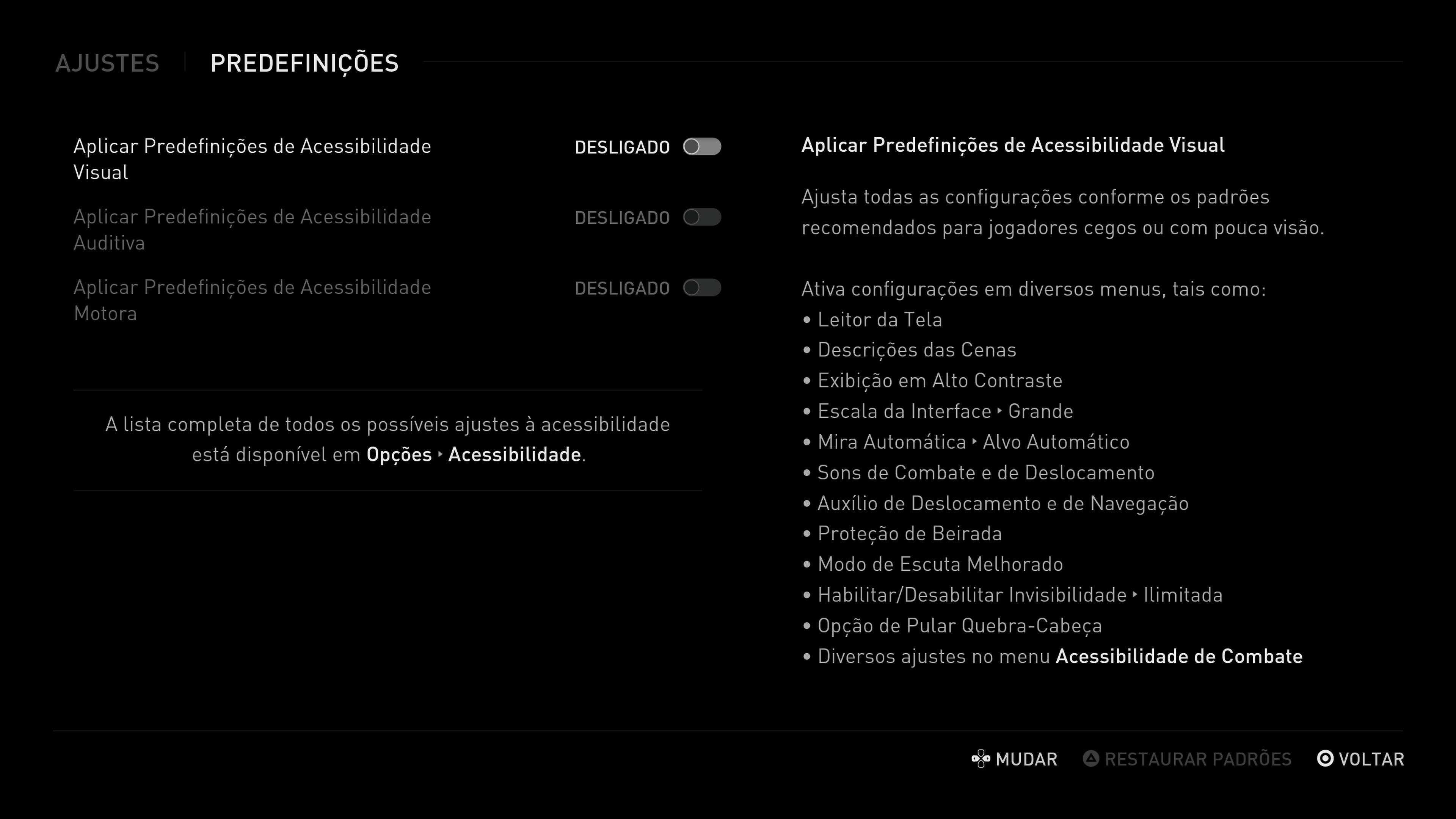 Descrição da Imagem: Tela de munu do jogo com fundo preto mostrando as opções de predefinições de acessibilidade