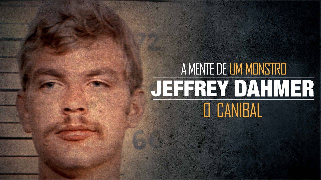 A Mente de um Monstro - Jeffrey Dahmer, o Canibal mostra a transformação do cidadão para um assassino cruel