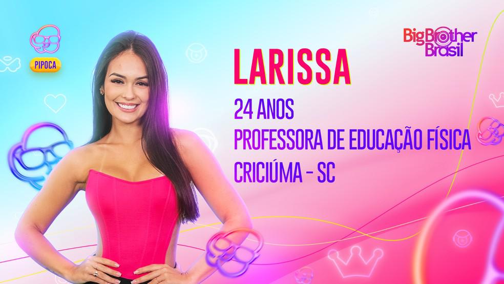 Larissa, sister do grupo Pipoca do BBB 23