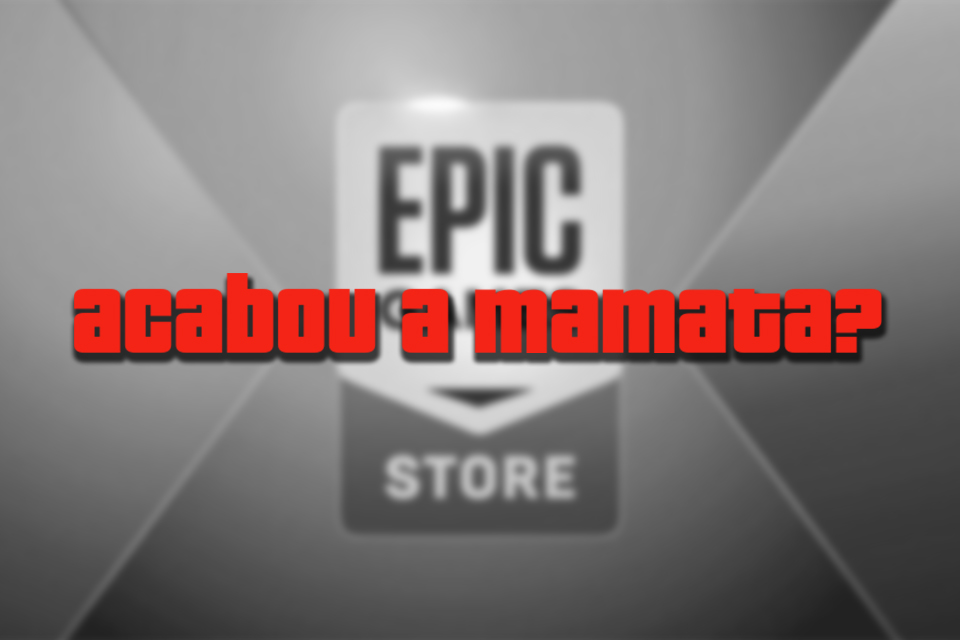 Acabou a mamata? Epic Games NÃO libera jogo grátis no Brasil