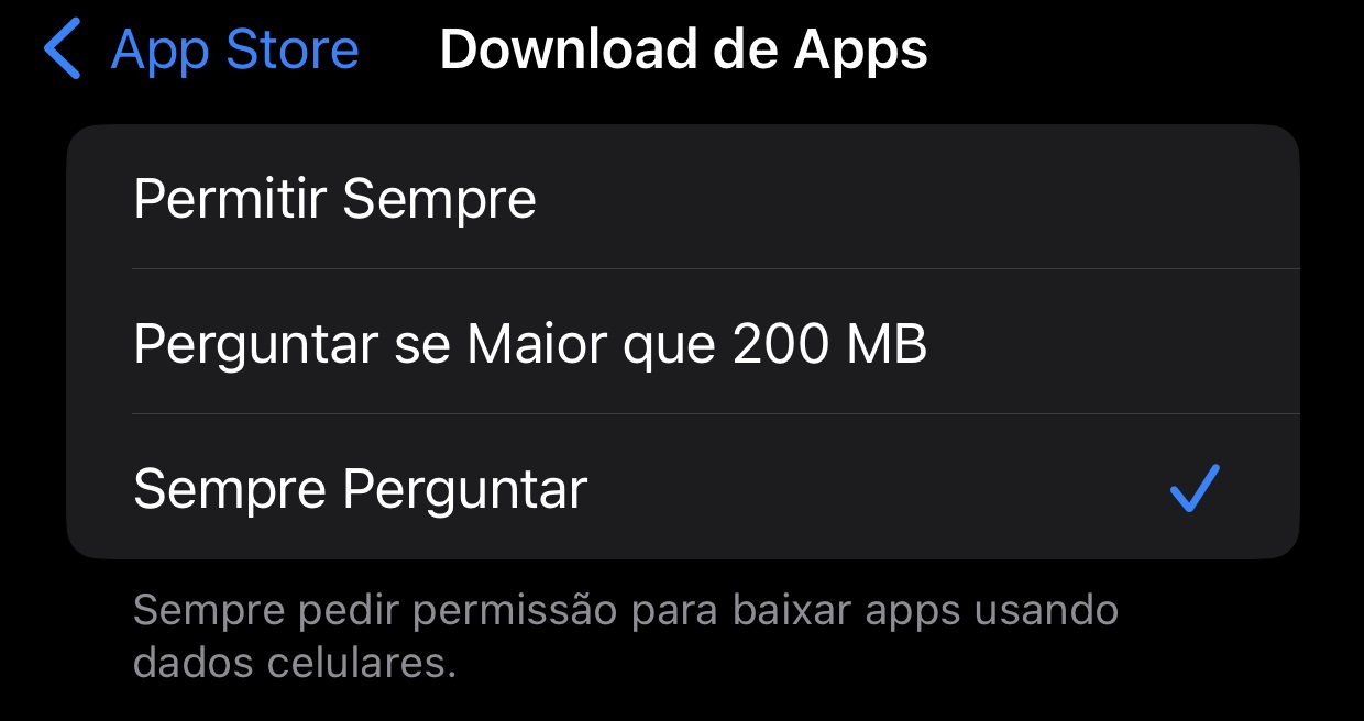 É possível escolher entre uma das três opções de atualizações utilizando a internet móvel