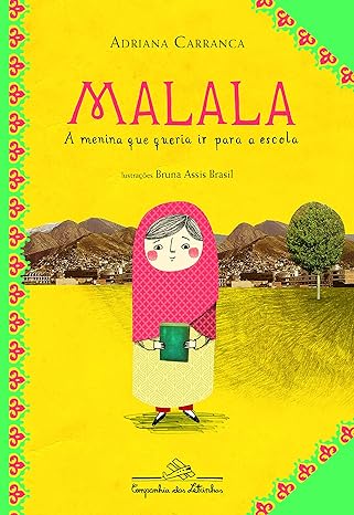Picture: Book Malala, the girl who wants to go to school, Adriana Carranca