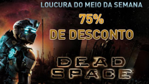 Loucura do meio da semana: games da série Dead Space com 75% de desconto no Steam