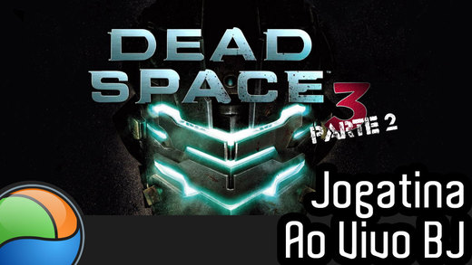 Jogatina ao vivo TCG: hoje tem a parte 2 de Dead Space 3 às 18h!