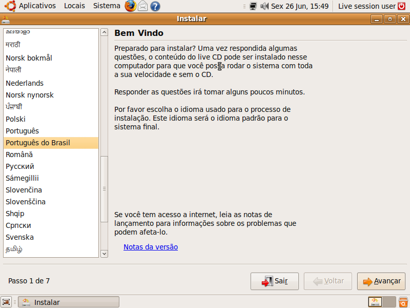 Escolha da linguagem que será instalada Escolha da linguagem que será instalada